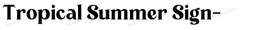 Tropical Summer Sign字体转换